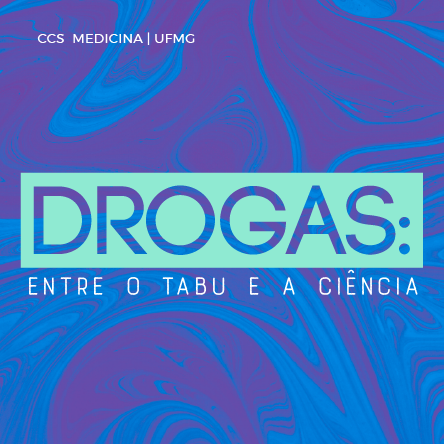 Drogas: entre o tabu e a ciência