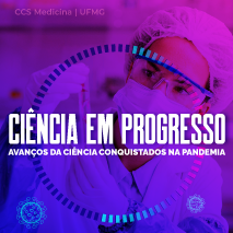 Ciência em progresso – Avanços científicos conquistados durante a pandemia