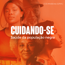 Cuidando-se: saúde da população negra