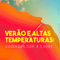 Verão e altas temperaturas: cuidados com a saúde