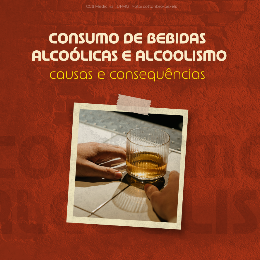 Consumo de Bebidas alcoólicas e alcoolismo – causas e consequências
