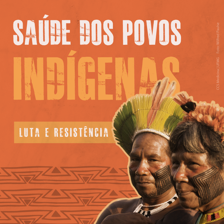 Saúde dos povos indígenas – luta e resistência