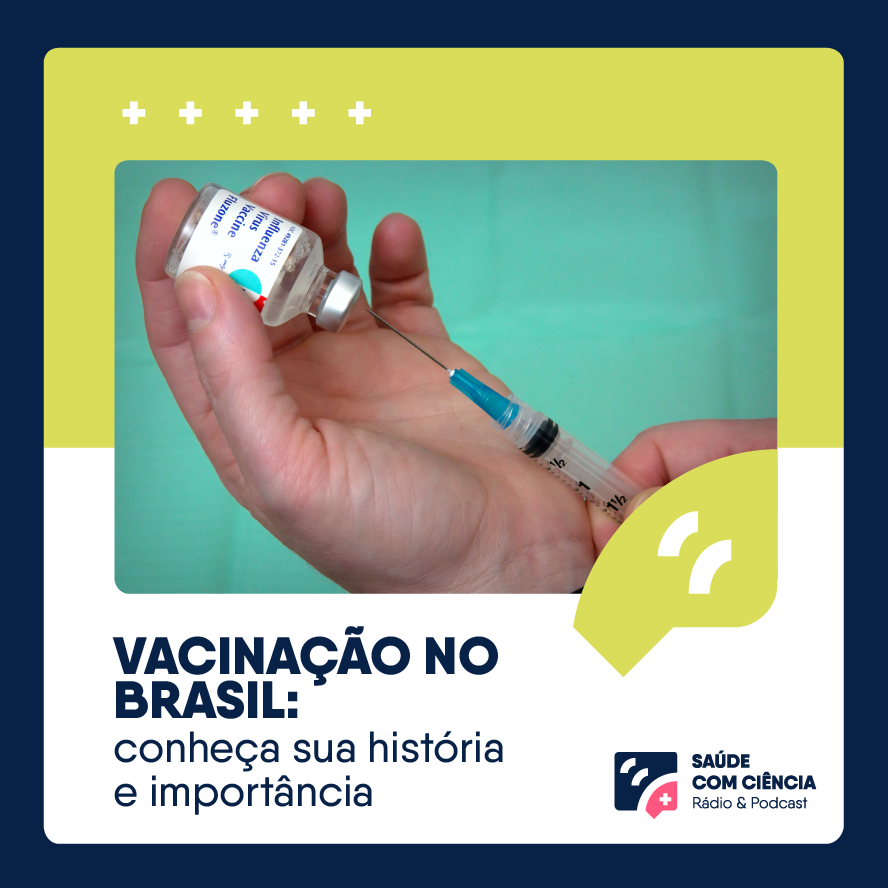 Vacinação no Brasil: conheça sua história e importância
