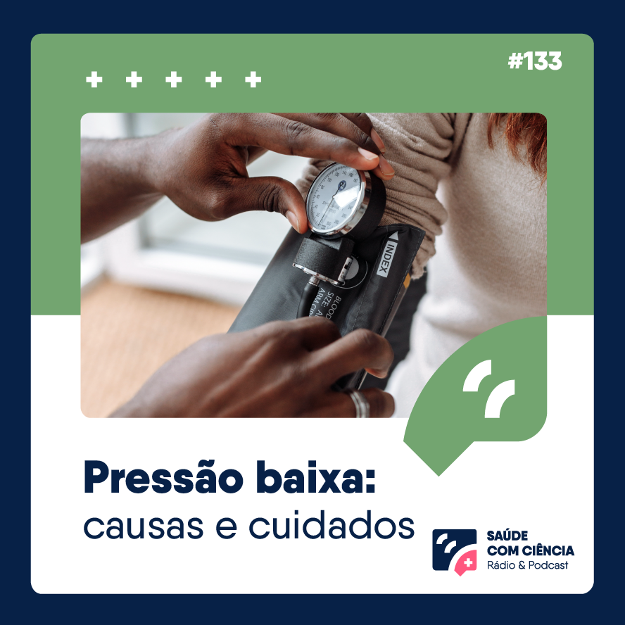 Pressão baixa: causas e cuidados