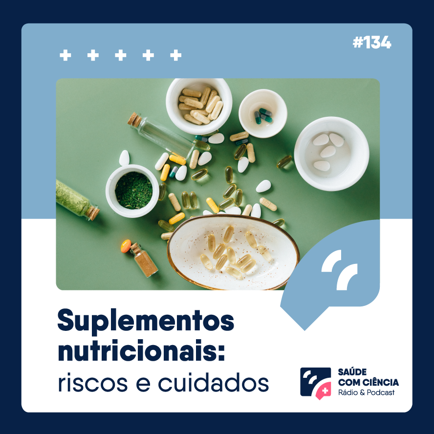 Suplementos nutricionais: riscos e cuidados