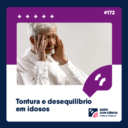 Tontura e desequilíbrio em idosos