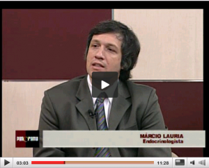  Entrevista veiculada em 16/7/2014, no programa Panorama, da TV Assembleia.  Márcio Lauria é professor do Departamento de Clínica Médica Médica da Faculdade de Medicina da UFMG. Clique na imagem para assistir o vídeo.
