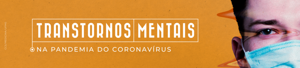 Arte: transtornos mentais na pandemia do coronavírus
